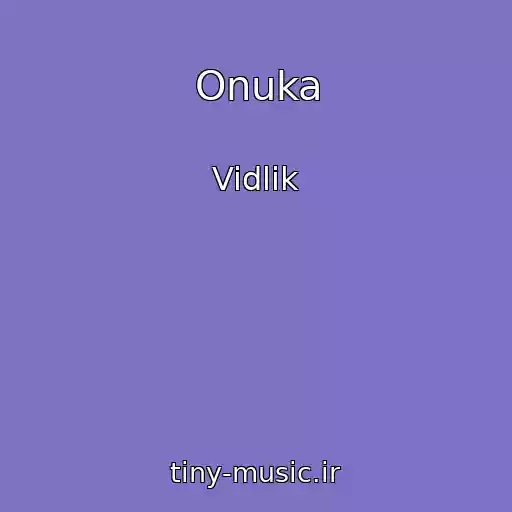 کاور آهنگ Onuka از Vidlik