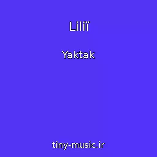کاور آهنگ Lіlії از Yaktak