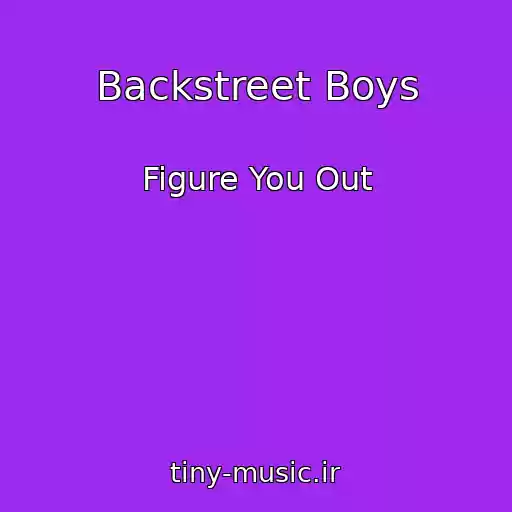کاور آهنگ Backstreet Boys از Figure You Out