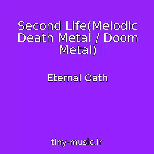 کاور آهنگ Second Life(Melodic Death Metal / Doom Metal) از Eternal Oath