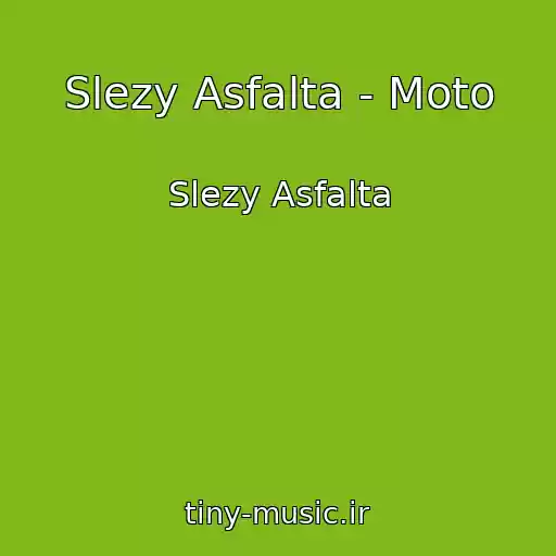 کاور آهنگ Slezy Asfalta - Moto از Slezy Asfalta
