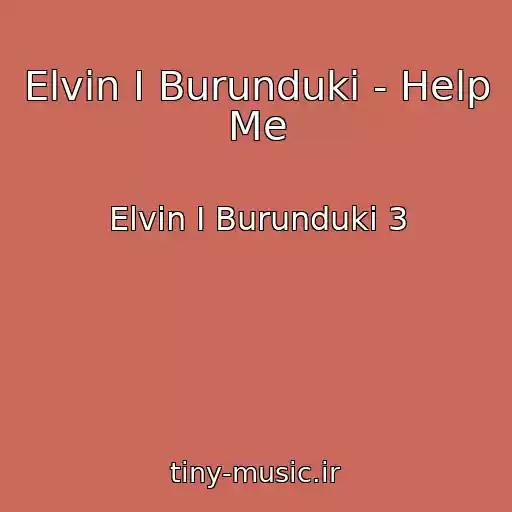 کاور آهنگ Elvin I Burunduki - Help Me از Elvin I Burunduki 3