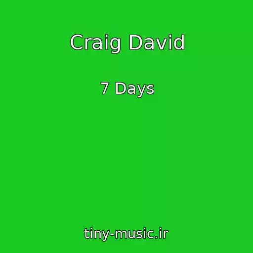 کاور آهنگ Craig David از 7 Days