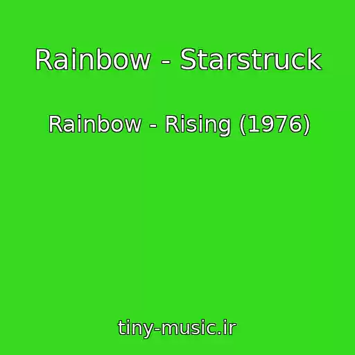 کاور آهنگ Rainbow - Starstruck از Rainbow - Rising (1976)