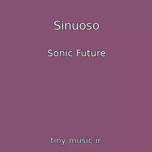 کاور آهنگ Sinuoso از Sonic Future