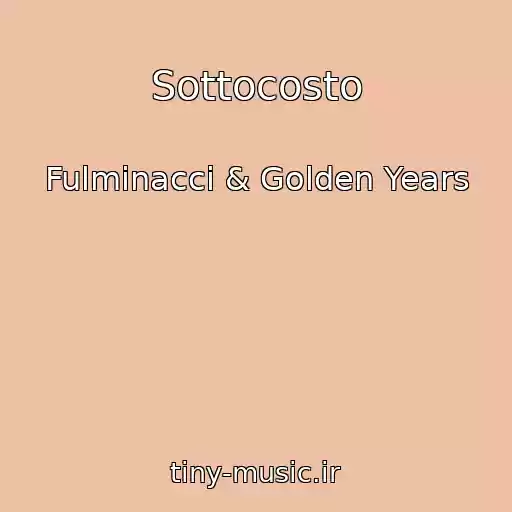 کاور آهنگ Sottocosto از Fulminacci & Golden Years