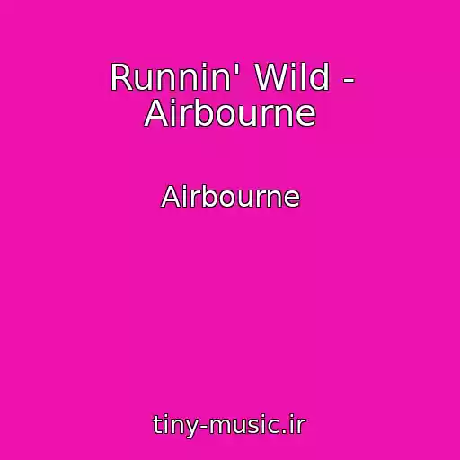 کاور آهنگ Runnin' Wild - Airbourne از Airbourne