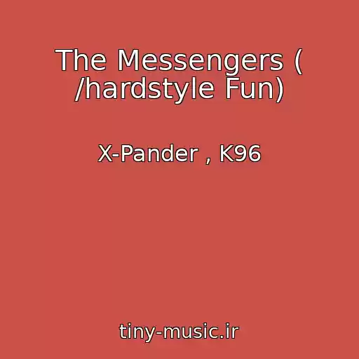 کاور آهنگ The Messengers ( /hardstyle Fun) از X-Pander , K96