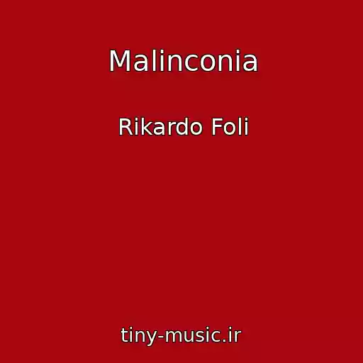 کاور آهنگ Malinconia از Rikardo Foli