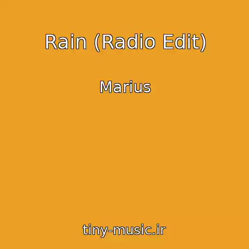 کاور آهنگ Rain (Radio Edit) از Marius