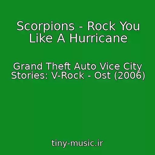 کاور آهنگ Scorpions - Rock You Like A Hurricane از Grand Theft Auto Vice City Stories: V-Rock - Ost (2006)