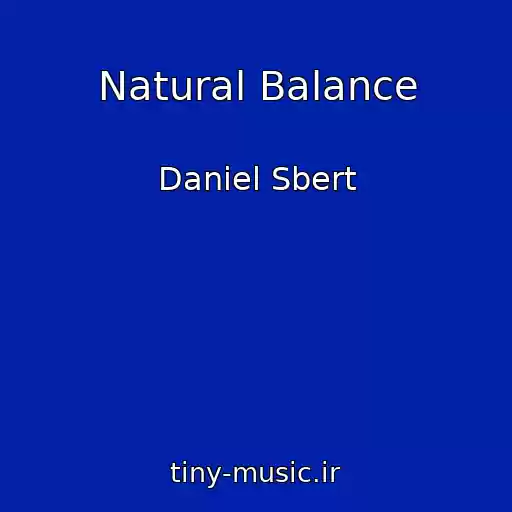 کاور آهنگ Natural Balance از Daniel Sbert