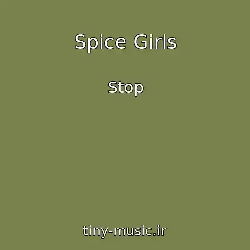 کاور آهنگ Spice Girls از Stop