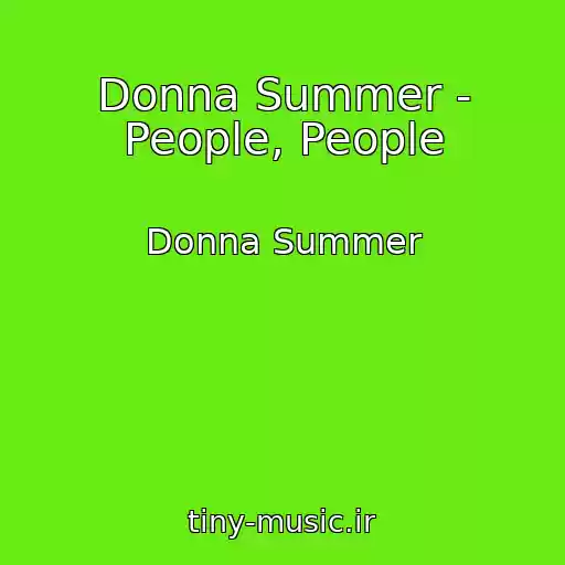 کاور آهنگ Donna Summer - People, People از Donna Summer