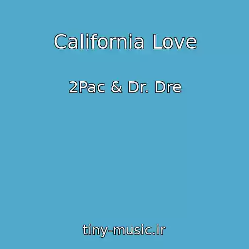 کاور آهنگ California Love از 2Pac & Dr. Dre