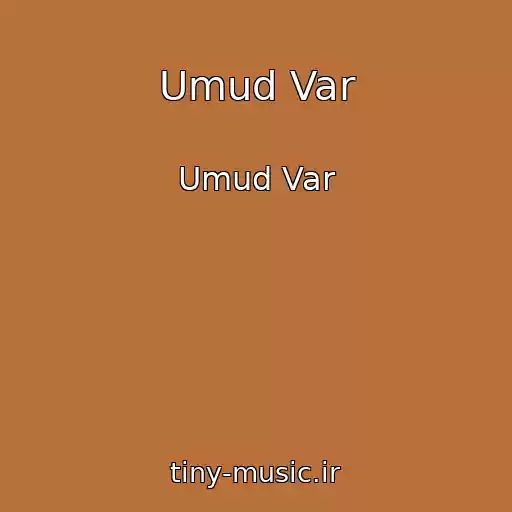 کاور آهنگ Umud Var از Umud Var