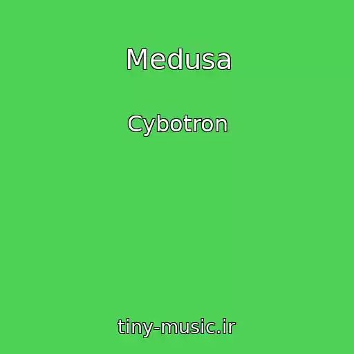 کاور آهنگ Medusa از Cybotron