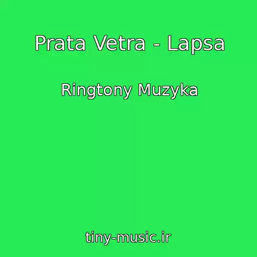 کاور آهنگ Prata Vetra - Lapsa از Ringtony Muzyka