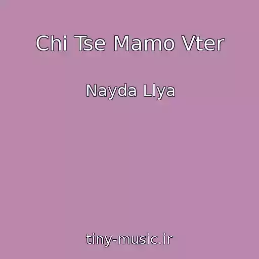 کاور آهنگ Chi Tse Mamo Vter از Nayda Llya
