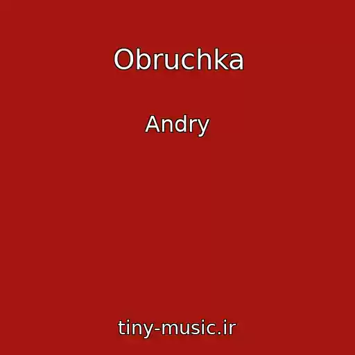 کاور آهنگ Obruchka از Andry