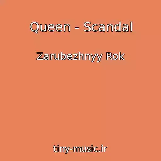 کاور آهنگ Queen - Scandal از Zarubezhnyy Rok