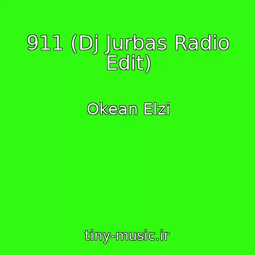 کاور آهنگ 911 (Dj Jurbas Radio Edit) از Okean Elzi