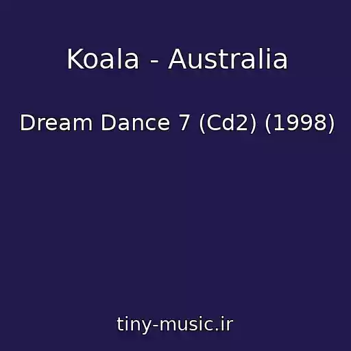کاور آهنگ Koala - Australia از Dream Dance 7 (Cd2) (1998)