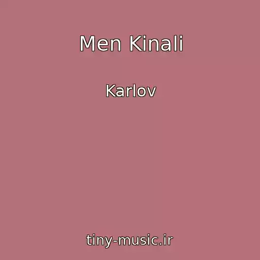 کاور آهنگ Men Kinali از Karlov