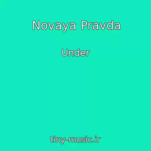 کاور آهنگ Novaya Pravda از Under