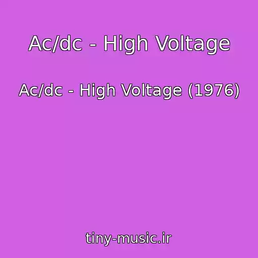 کاور آهنگ Ac/dc - High Voltage از Ac/dc - High Voltage (1976)