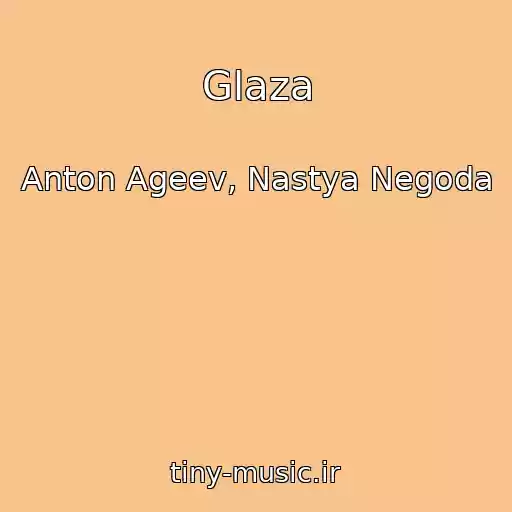 کاور آهنگ Glaza از Anton Ageev, Nastya Negoda