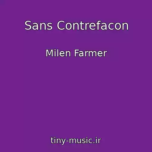 کاور آهنگ Sans Contrefacon از Milen Farmer