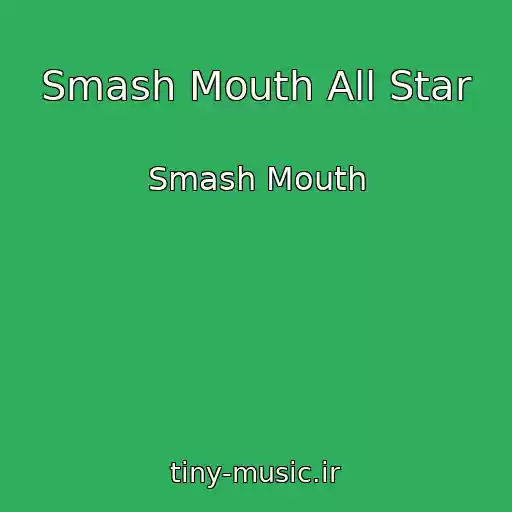 کاور آهنگ Smash Mouth All Star از Smash Mouth