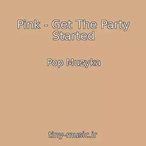 کاور آهنگ Pink - Get The Party Started از Pop Muzyka