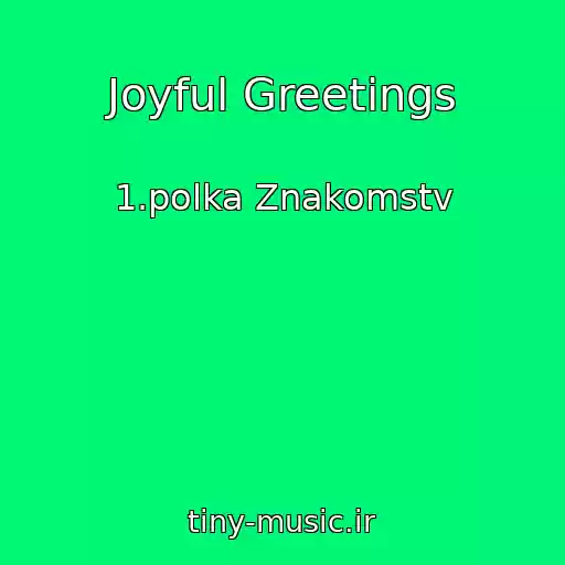 کاور آهنگ Joyful Greetings از 1.polka Znakomstv