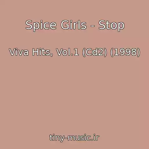 کاور آهنگ Spice Girls - Stop از Viva Hits, Vol.1 (Cd2) (1998)