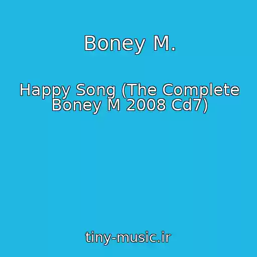 کاور آهنگ Boney M. از Happy Song (The Complete Boney M 2008 Cd7)