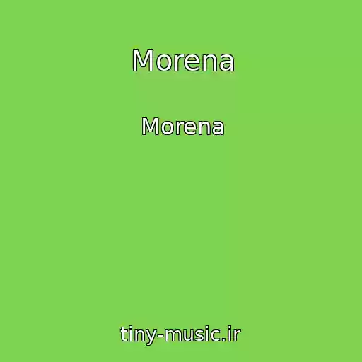 کاور آهنگ Morena از Morena