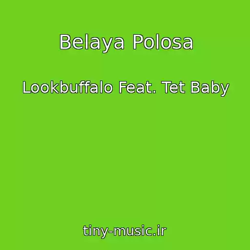 کاور آهنگ Belaya Polosa از Lookbuffalo Feat. Tet Baby