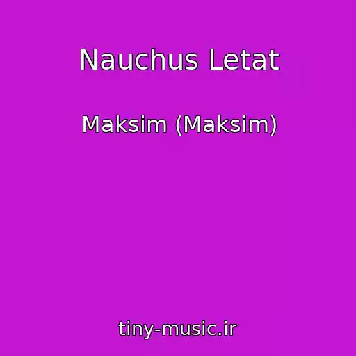 کاور آهنگ Nauchus Letat از Maksim (Maksim)