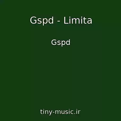 کاور آهنگ Gspd - Limita از Gspd