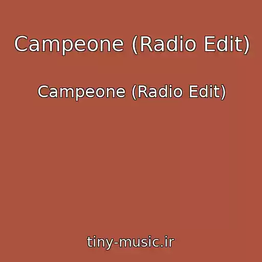 کاور آهنگ Campeone (Radio Edit) از Campeone (Radio Edit)