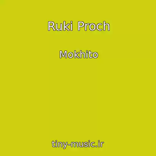 کاور آهنگ Ruki Proch از Mokhito