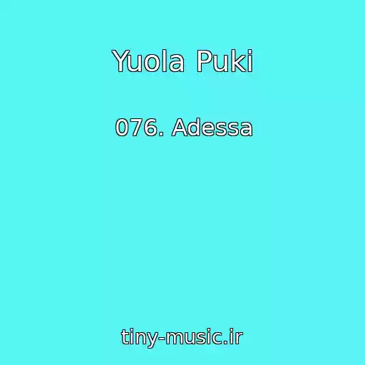 کاور آهنگ Yuola Puki از 076. Adessa