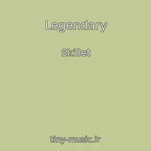 کاور آهنگ Legendary از Skillet