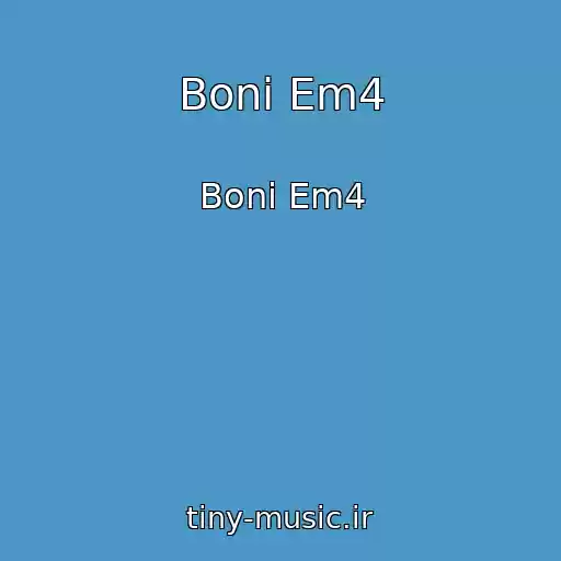 کاور آهنگ Boni Em4 از Boni Em4
