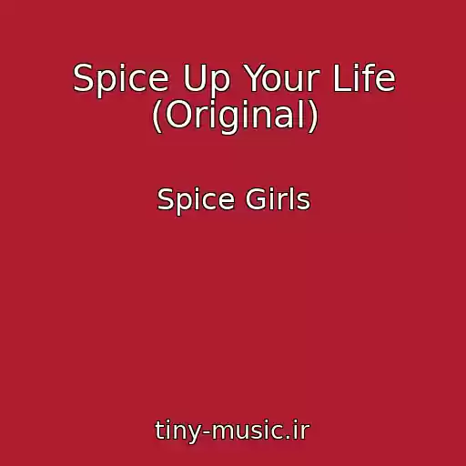 کاور آهنگ Spice Up Your Life (Original) از Spice Girls