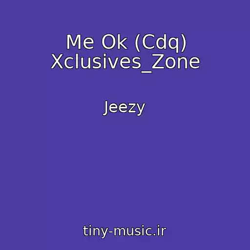 کاور آهنگ Me Ok (Cdq) Xclusives_Zone از Jeezy