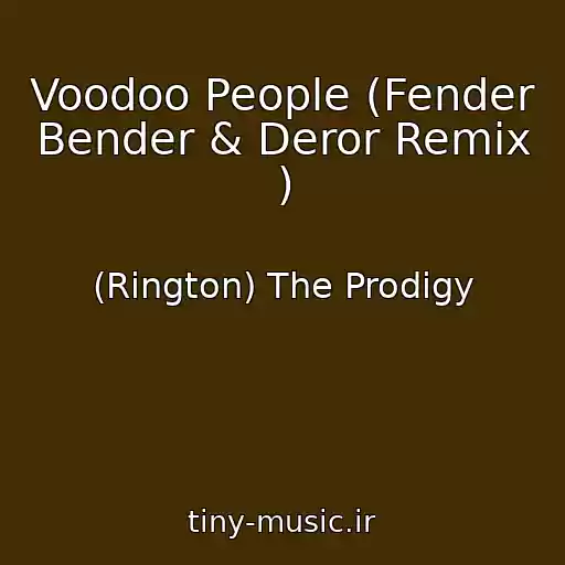کاور آهنگ Voodoo People (Fender Bender & Deror Remix ) از (Rington) The Prodigy