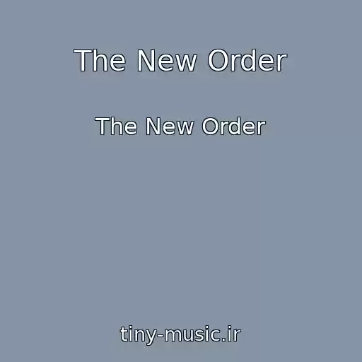 کاور آهنگ The New Order از The New Order